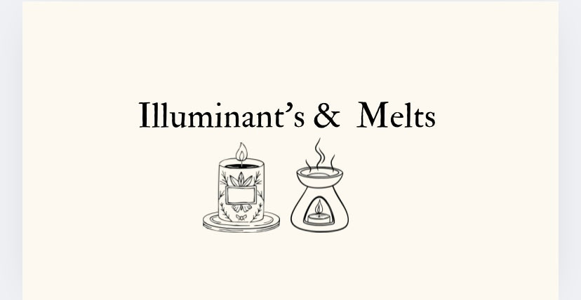 Illuminant’s & Melts